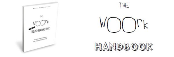 The Woork Handbook (PDF) The Woork Handbook (PDF)